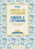 Copertina del libro Candide, ou l'optimisme-Candido, o l'ottimismo. Testo italiano a fronte e note linguistiche